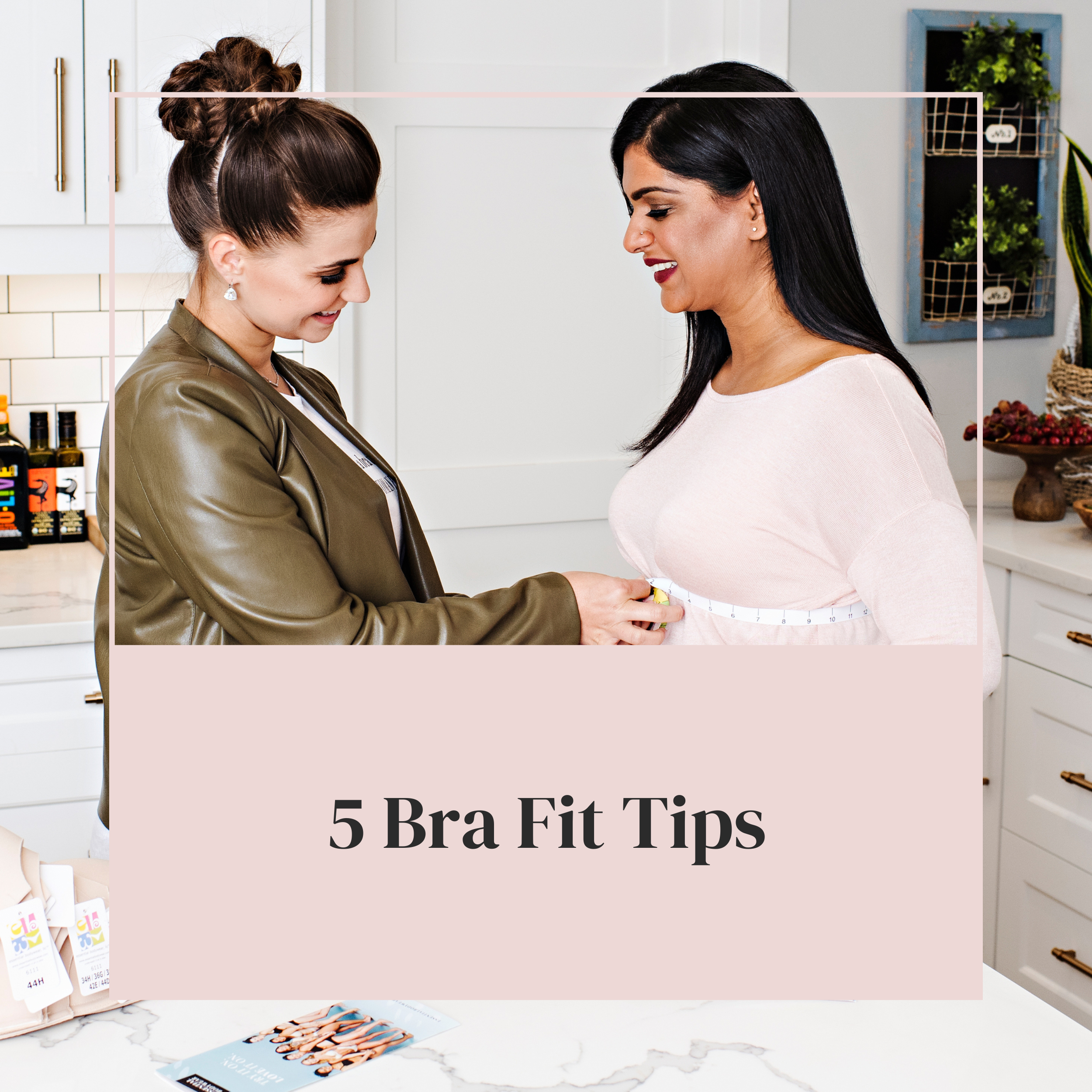 5 Bra Fit Tips